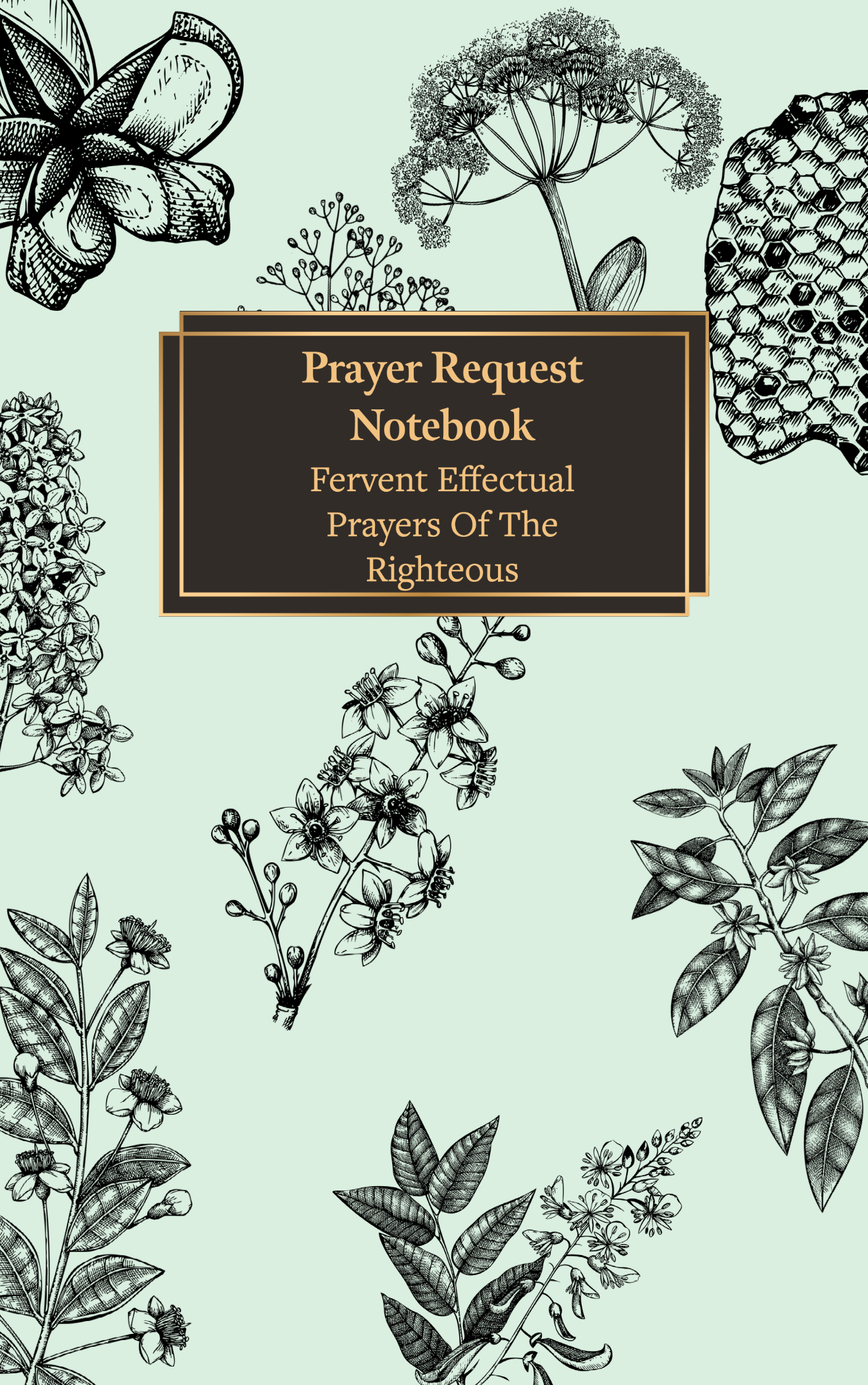 Prayer Request Notebook Fervent Effectual Prayers Of The Righteous